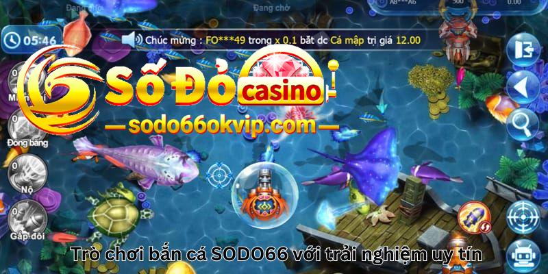 bắn cá SODO66