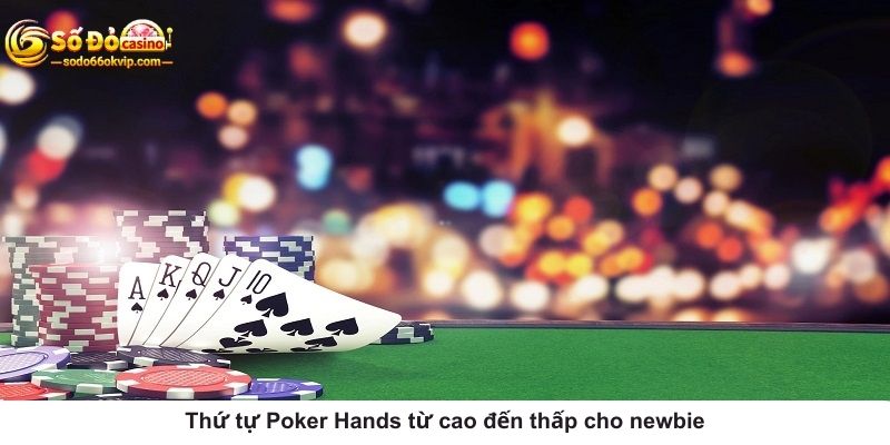 Poker Là Gì? Cách Tiếp Cận Chuẩn Từ A - Z Cho Newbie