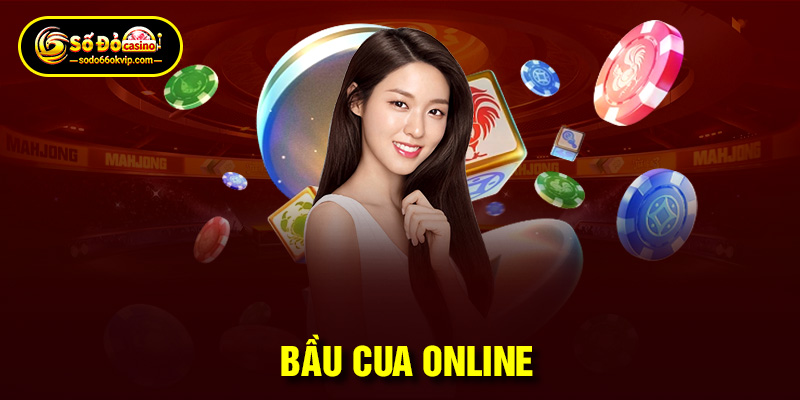 Bầu Cua Online - Giải Thích Luật Chơi, Mẹo Đánh Cực Chuẩn