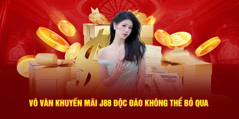 J88 có nhiều khuyến mãi hấp dẫn cho hội viên mới
