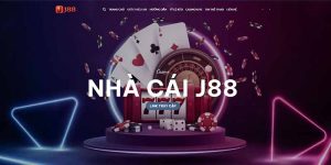 Nhà cái J88 chinh phục mọi người chơi khó tính nhất